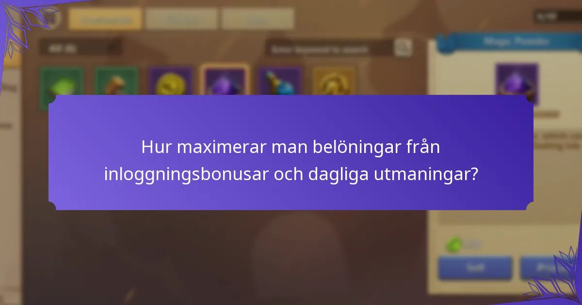 Vilka extra belöningar kan tjänas genom inloggningsbonusar?