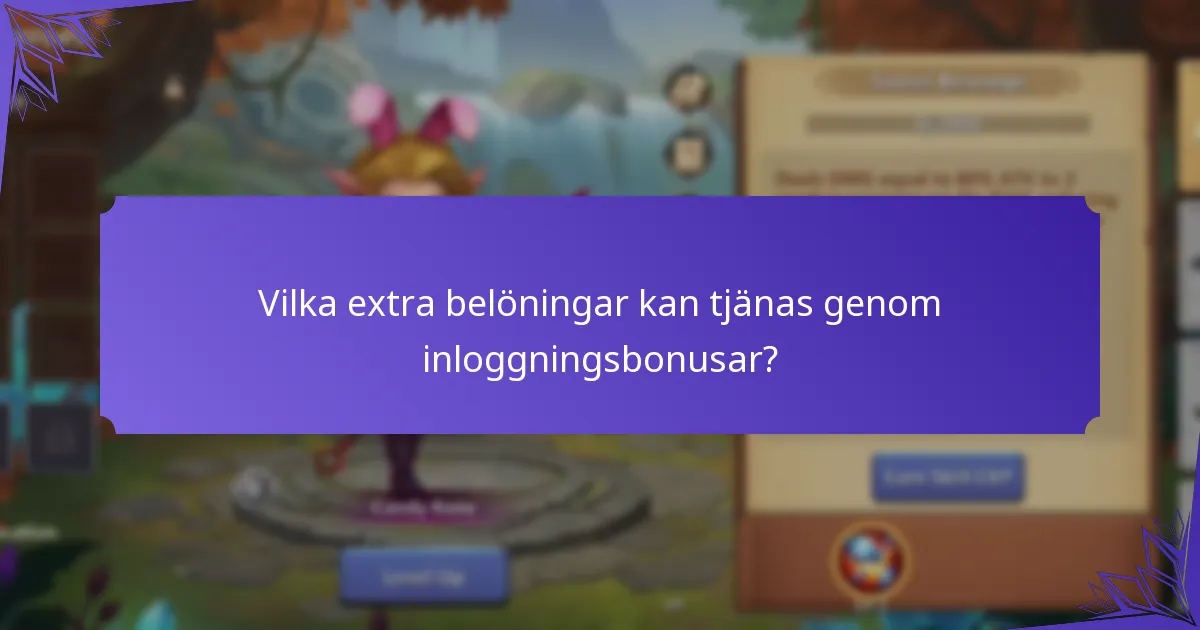 Vilka senaste uppdateringar har påverkat inloggningsbonusar och dagliga utmaningar?